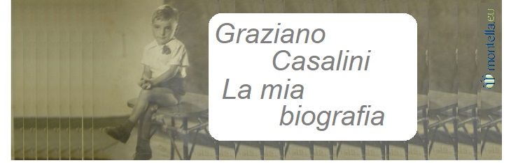 Graziano Casalini , la mia biografia