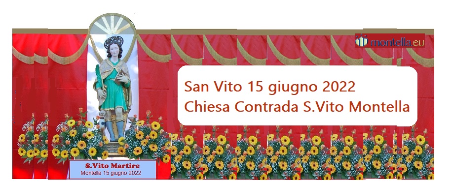 San Vito 15 giugno 2022 Chiesa Contrada S.Vito Montella