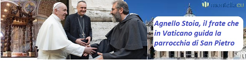 Padre Agnello Stoia  parroco della basilica papale di San Pietro, il frate che in Vaticano guida la parrocchia di San Pietro