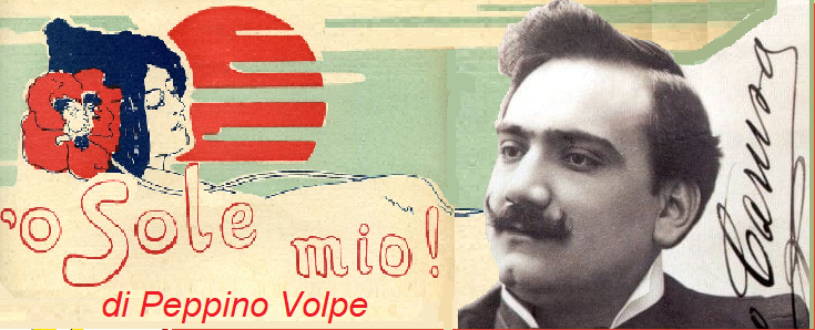 O Sole Mio di Peppino Volpe