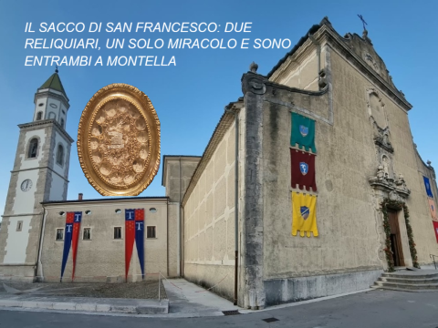 Il Sacco di San Francesco: due Reliquiari, un solo miracolo e sono entrambi a Montella